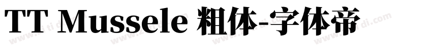 TT Mussele 粗体字体转换